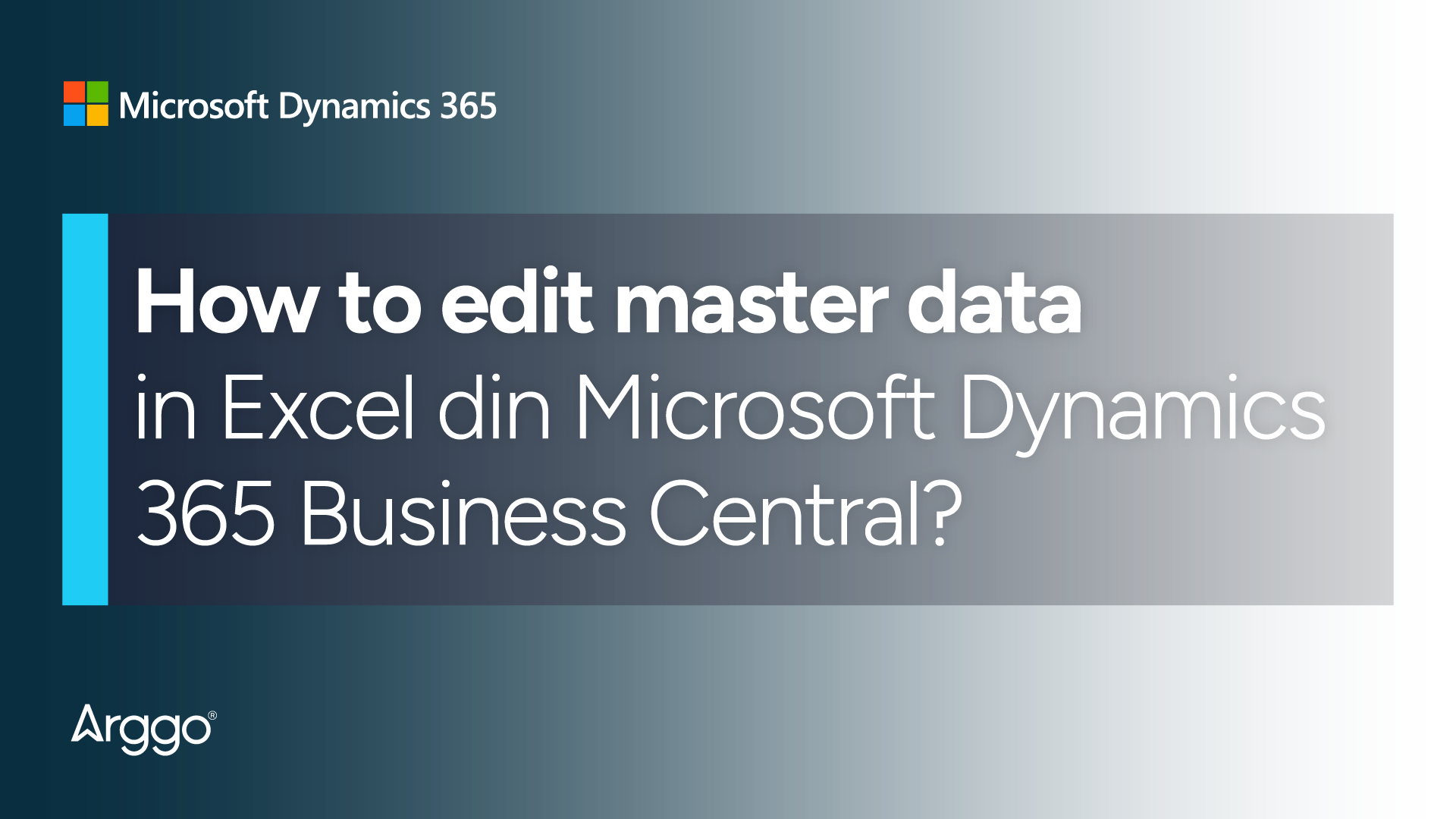 How to edit master data in Excel in Microsoft Dynamics 365 Business ...